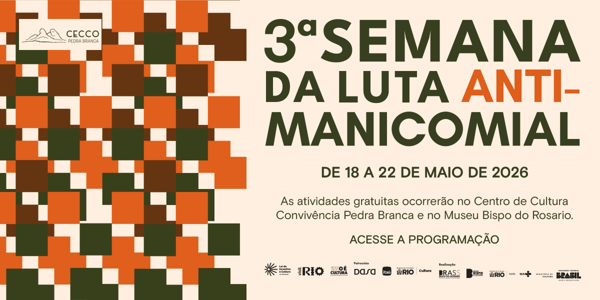 Conheça a programação da Semana da Luta Antimanicomial